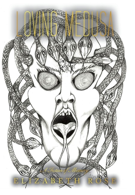 Loving Medusa: A Fiction Of Memory