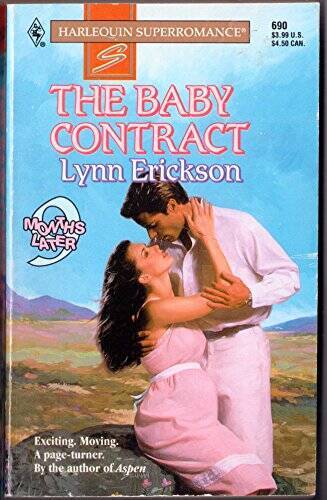 The Baby Contract : 9 Months Later (Harlequin Superromance No 690) – ACCEPTABLE