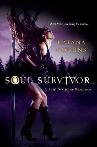 Soul Survivor (A Soul Stripper Romance)