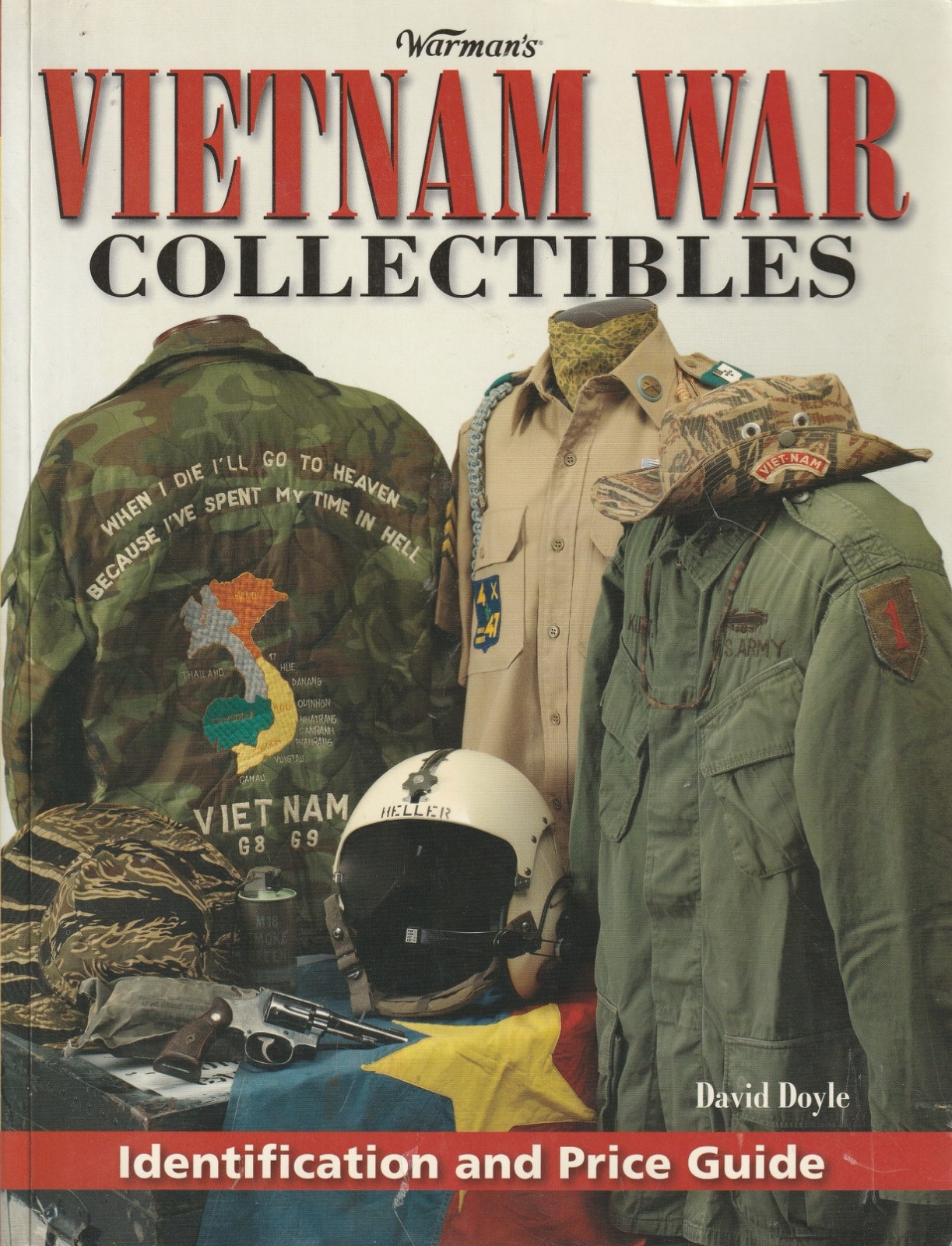 Warman’s Vietnam War Collectibles: Identification and Price Guide