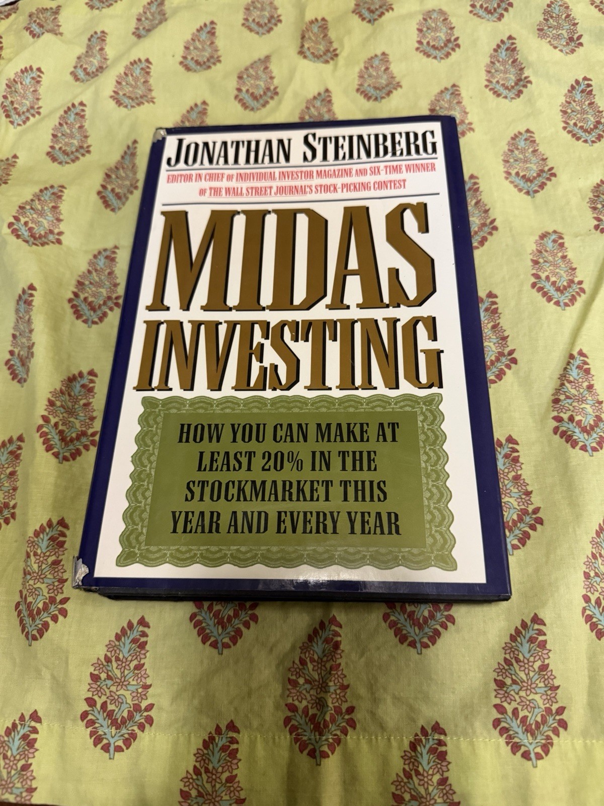 Midas Investing : by Jonathan Steinberg (1996, Hardcover)