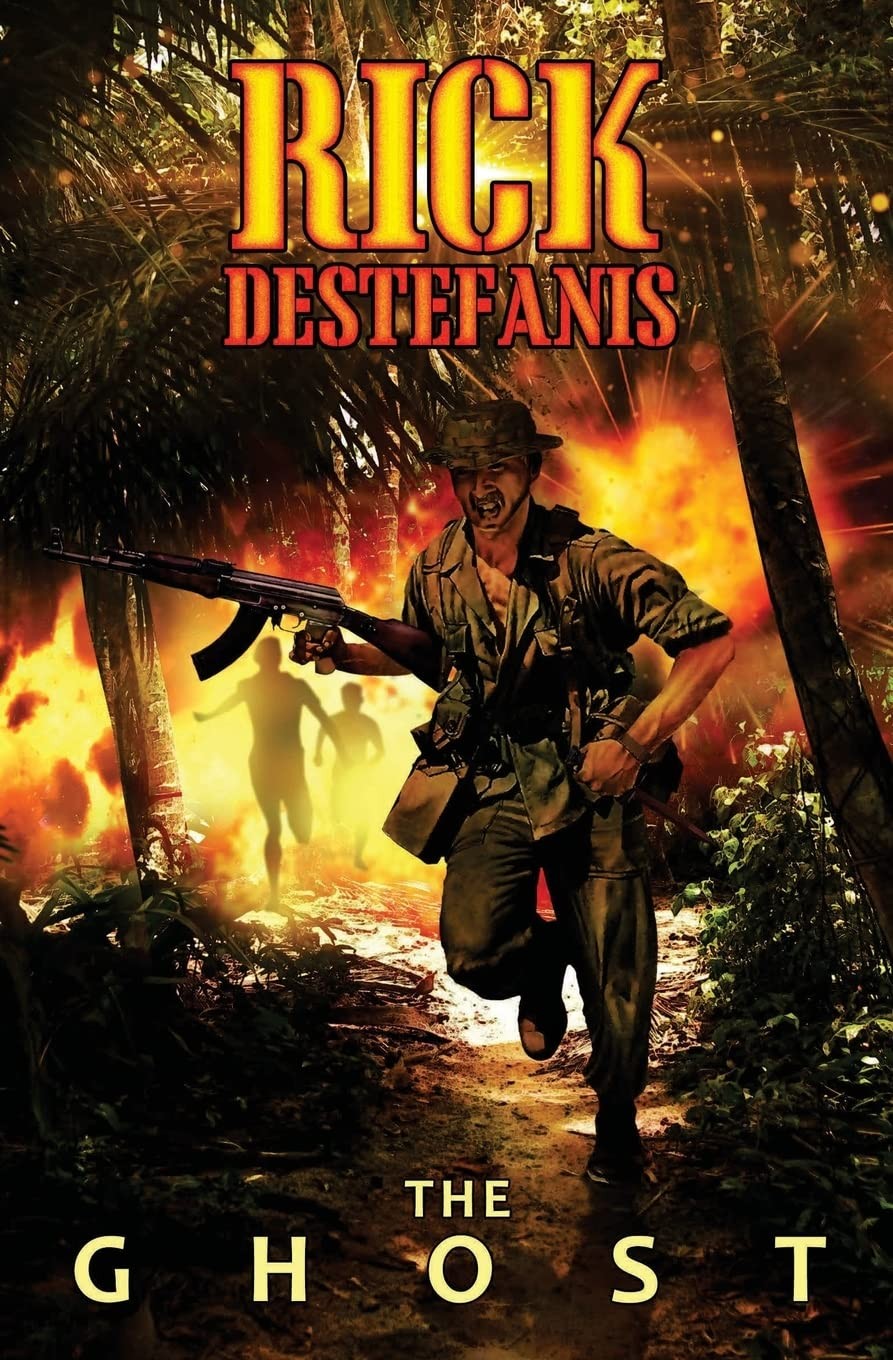 Ghost : Rumors from the Central Highlands of Vietnam by Rick Destefanis…