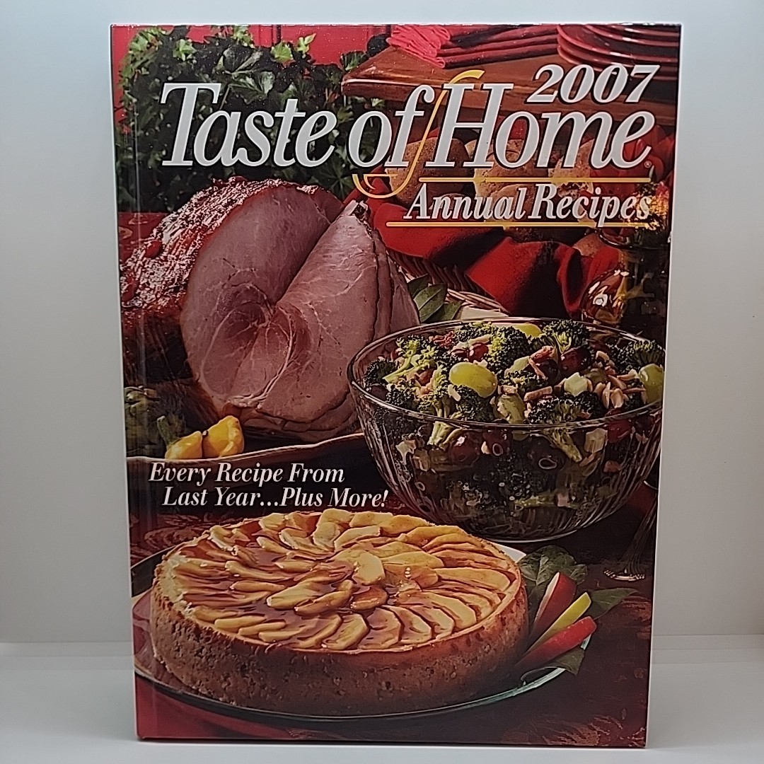 Taste of Home Recipes 2007 – Hardcover By Michelle Bretl – VERY GOOD