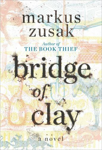 Bridge of Clay – hardcover, 1984830155, Markus Zusak