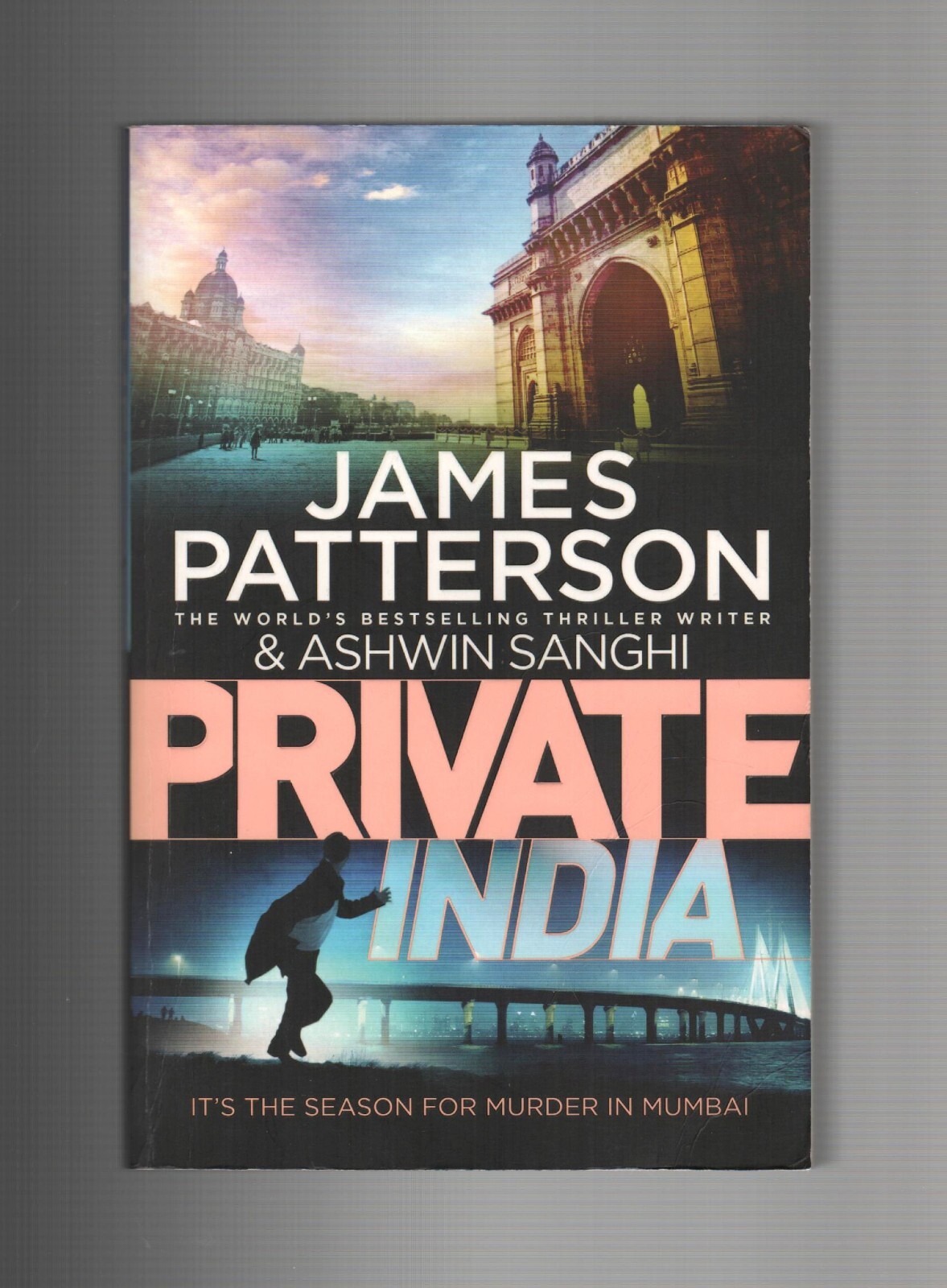 PRIVATE INDIA by James Patterson & Ashwin Sanghi (Trade Paperback 2014)