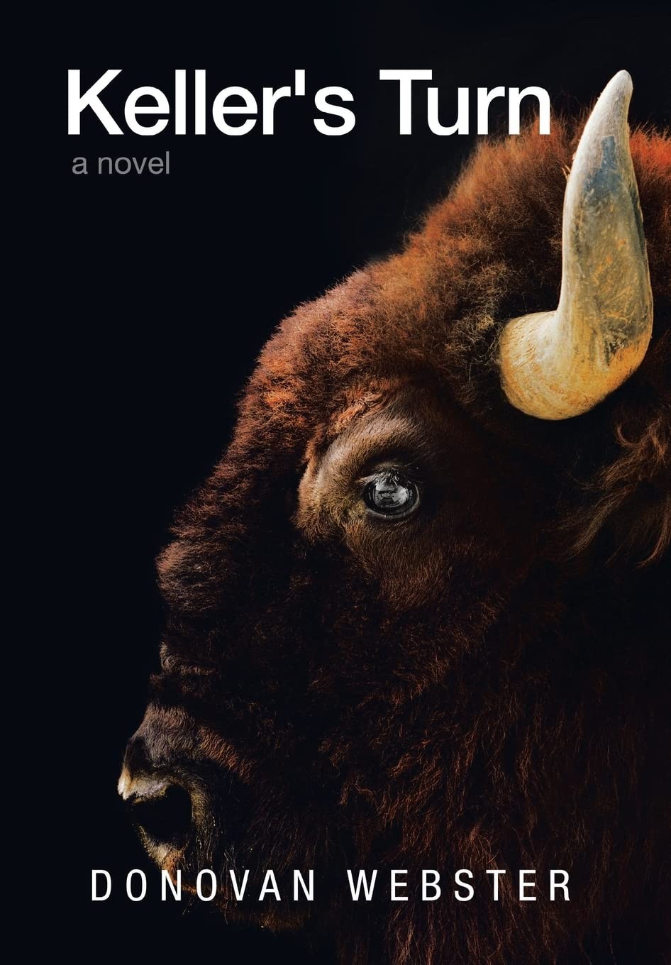 Keller’s Turn: A Novel
