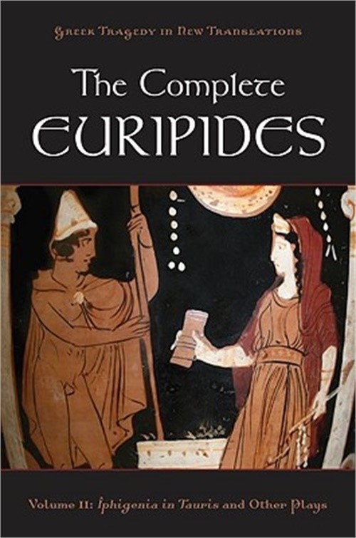 The Complete Euripides, Volume 2: Iphigenia in Tauris and Other Plays (Paperback