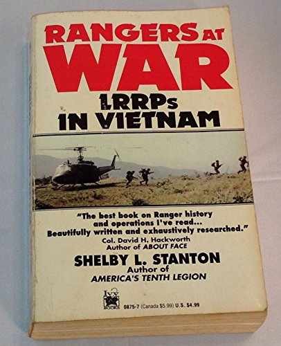 Rangers at War: LRRPs in Vietnam – Paperback, by Stanton Shelby L. – Acceptable