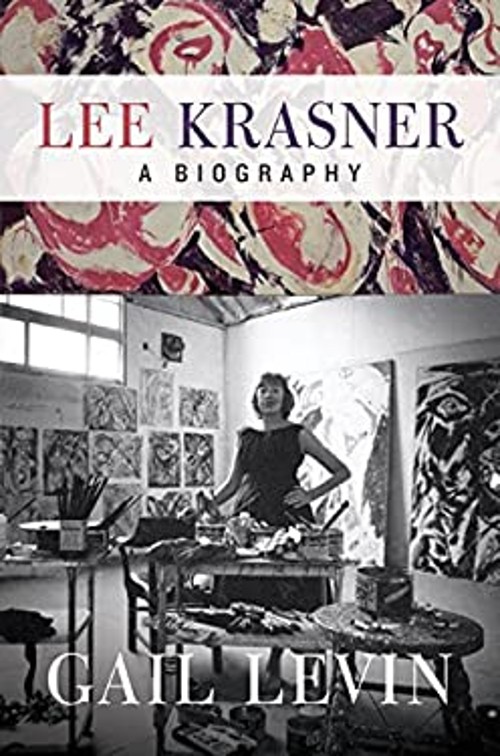 Lee Krasner : A Biography Hardcover Gail Levin