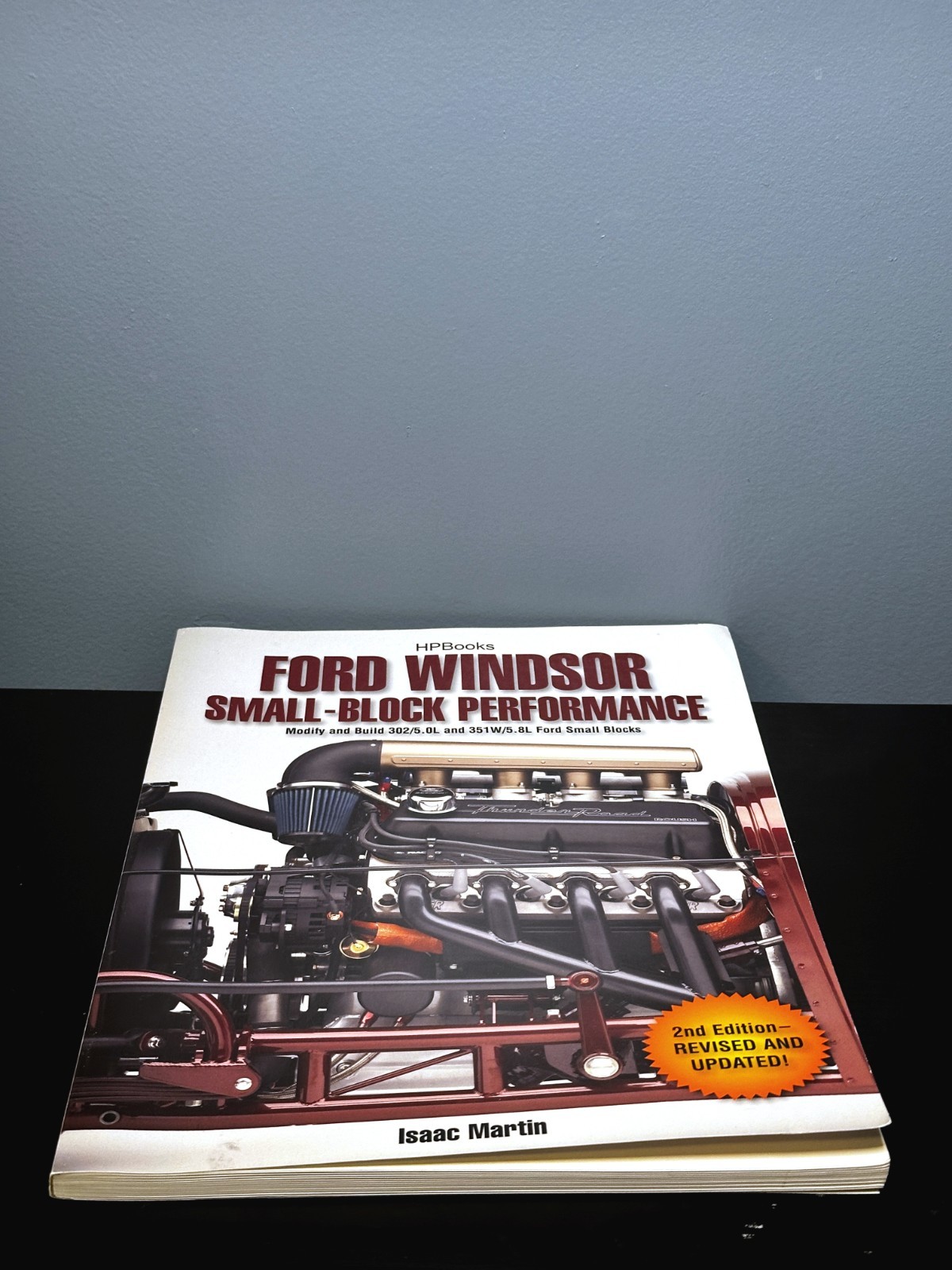 Ford Windsor Small-Block Performance HP1558 : Modify and Build 302/5. 0L ND…