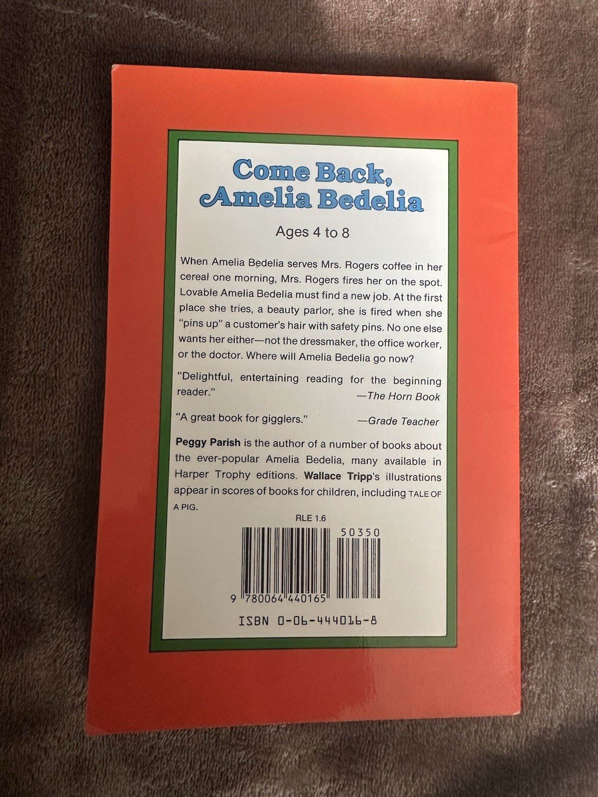 Harper Trophy Come Back, Amelia Bedelia Paperback by Peggy Parish, Illus Tripp