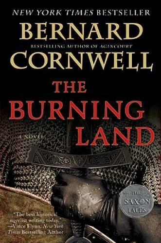 The Burning Land: A Novel (Saxon Tales) – Paperback – VERY GOOD