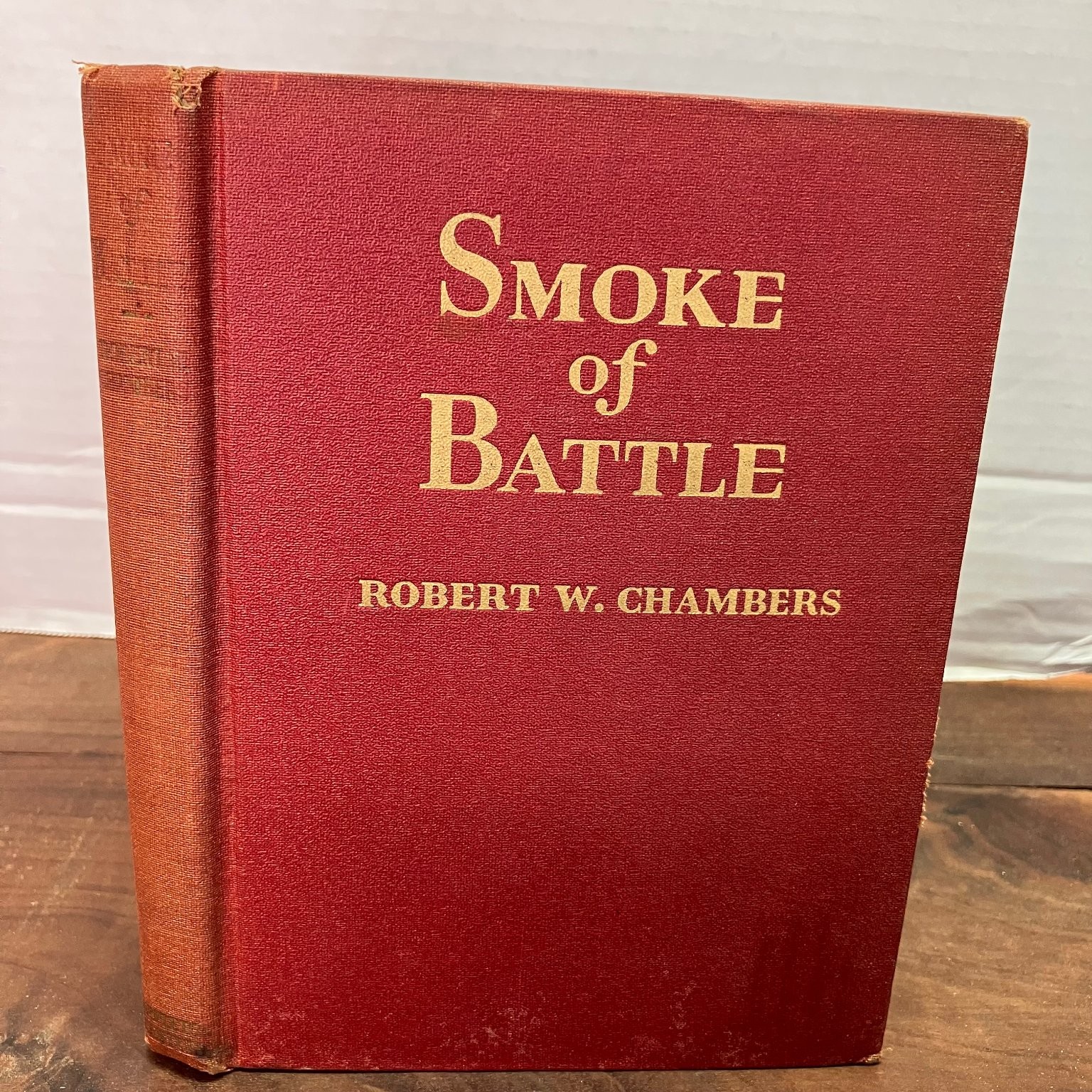 Smoke of Battle Robert W. Chambers 1938 D. Appleton-Century First Edition