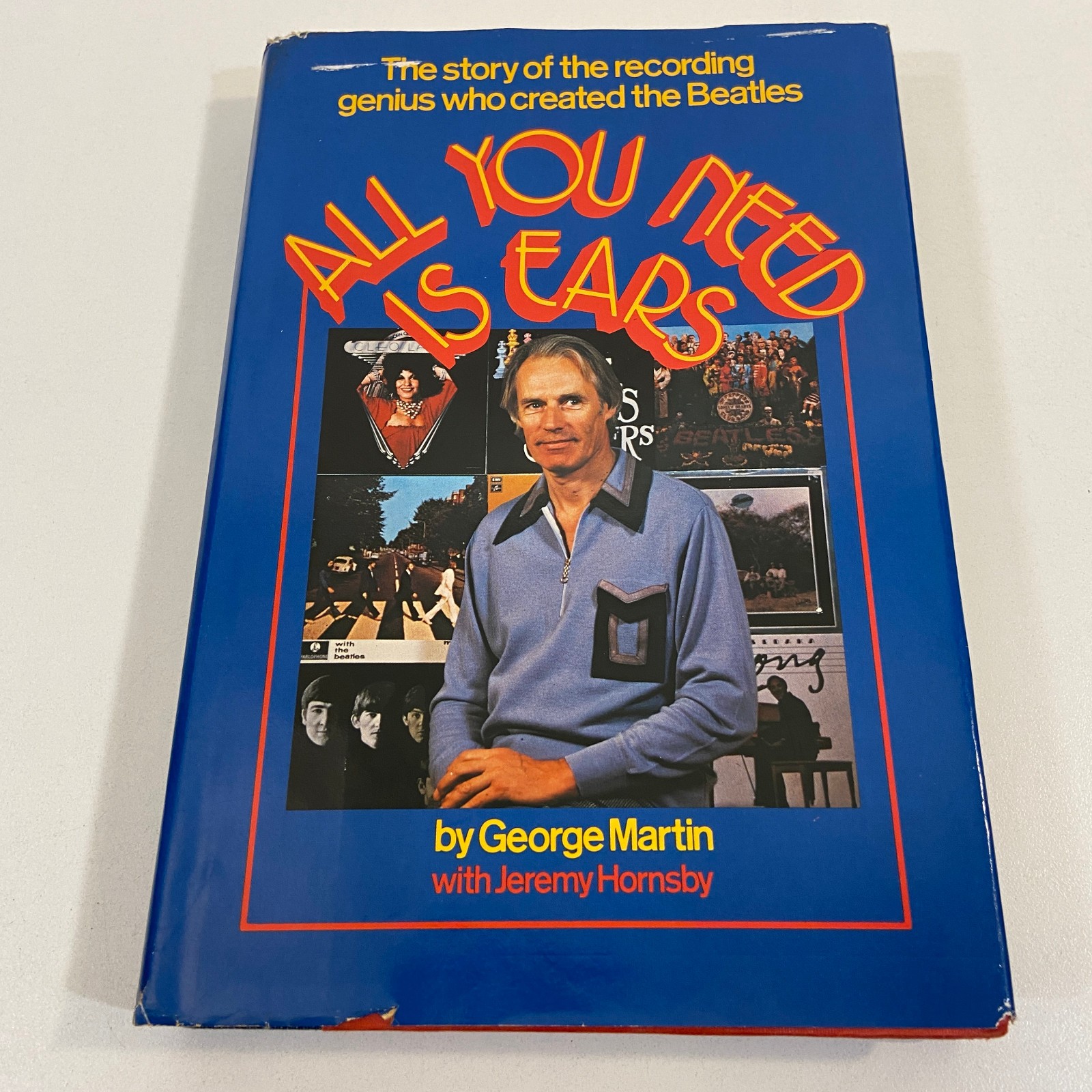 All You Need Is Ears George Martin St Martin’s Press Music Biography HCDJ 1979