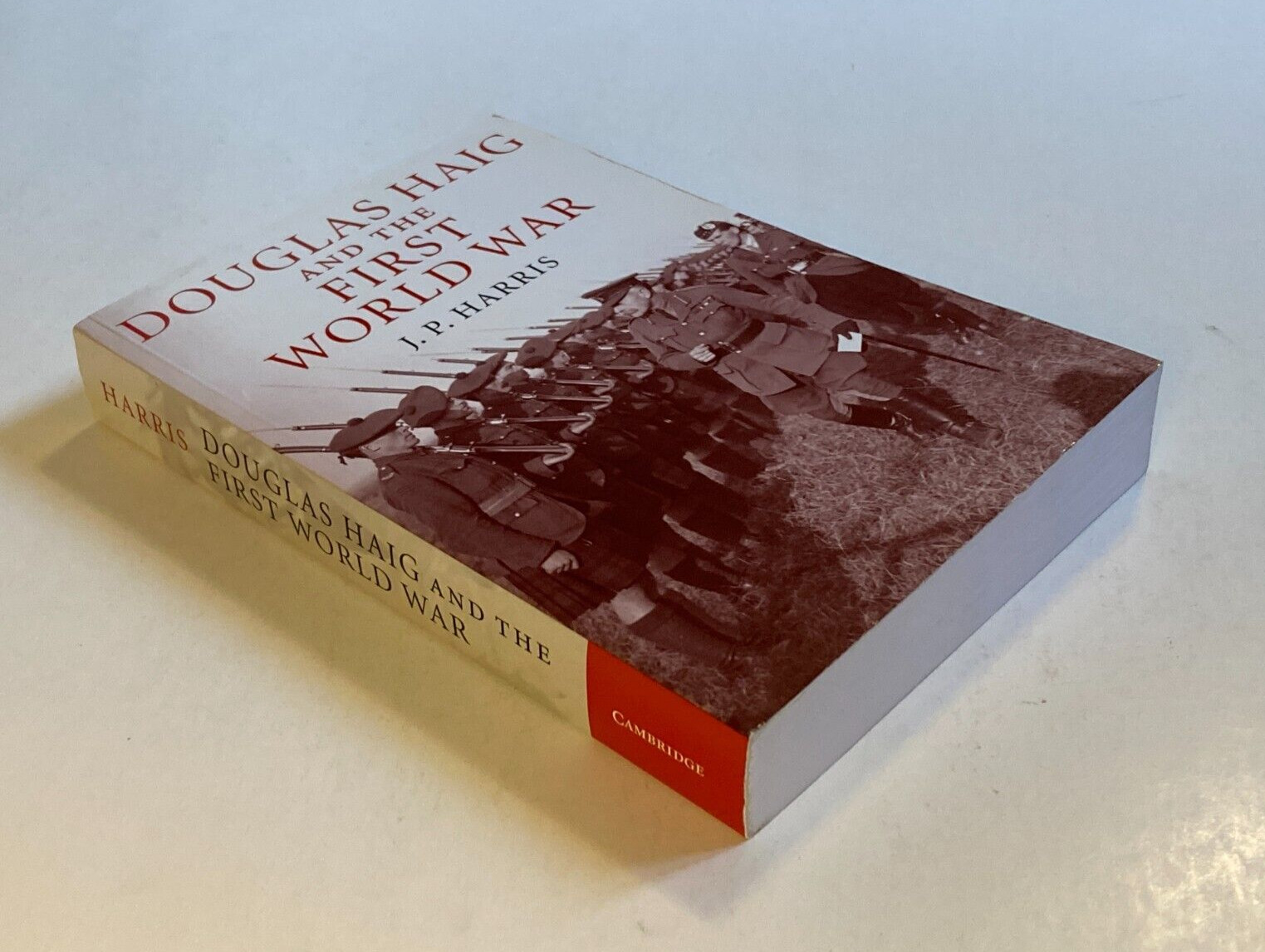 Douglas Haig and The First World War by Harris; 1st Paperback Edition, As New