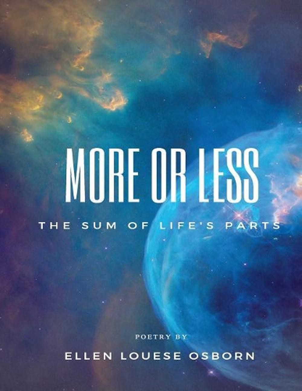 More or Less: The Sum of Life’s Parts by Jessica M. Miller (English) Paperback B