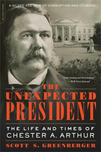 Scott S. Greenberger The Unexpected President (Paperback)