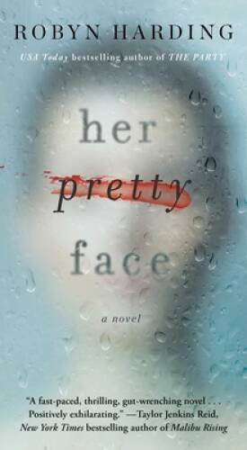 Her Pretty Face – Mass Market Paperback By Harding, Robyn – VERY GOOD