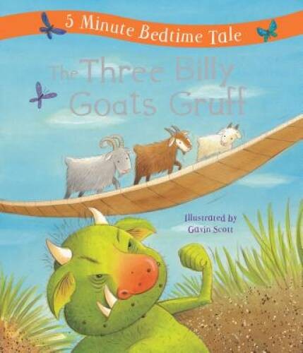 Three Billy Goats Gruff (5 Minute Bedtime Tale) – Hardcover – VERY GOOD