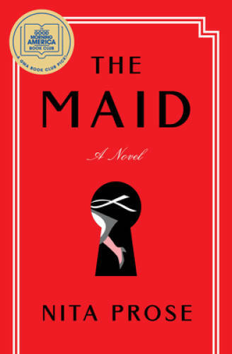 The Maid: A Novel – Hardcover By Prose, Nita – GOOD