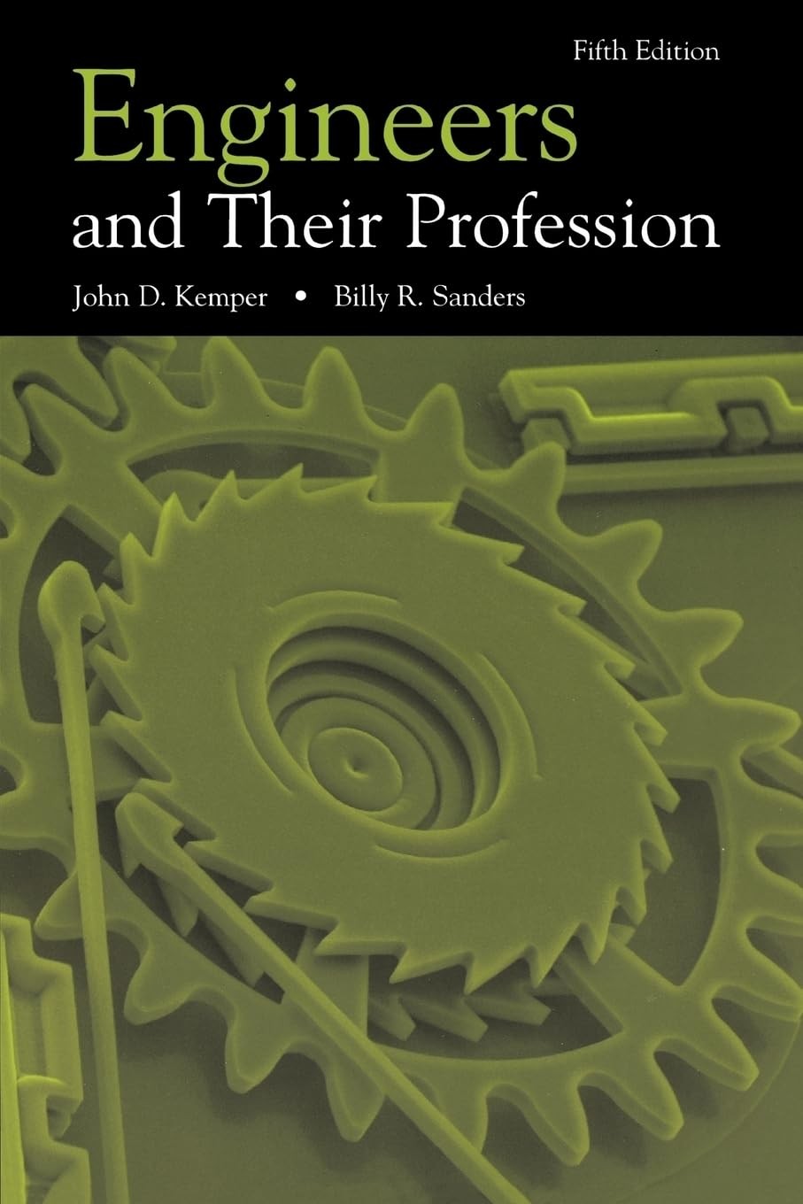 Engineers and Their Profession