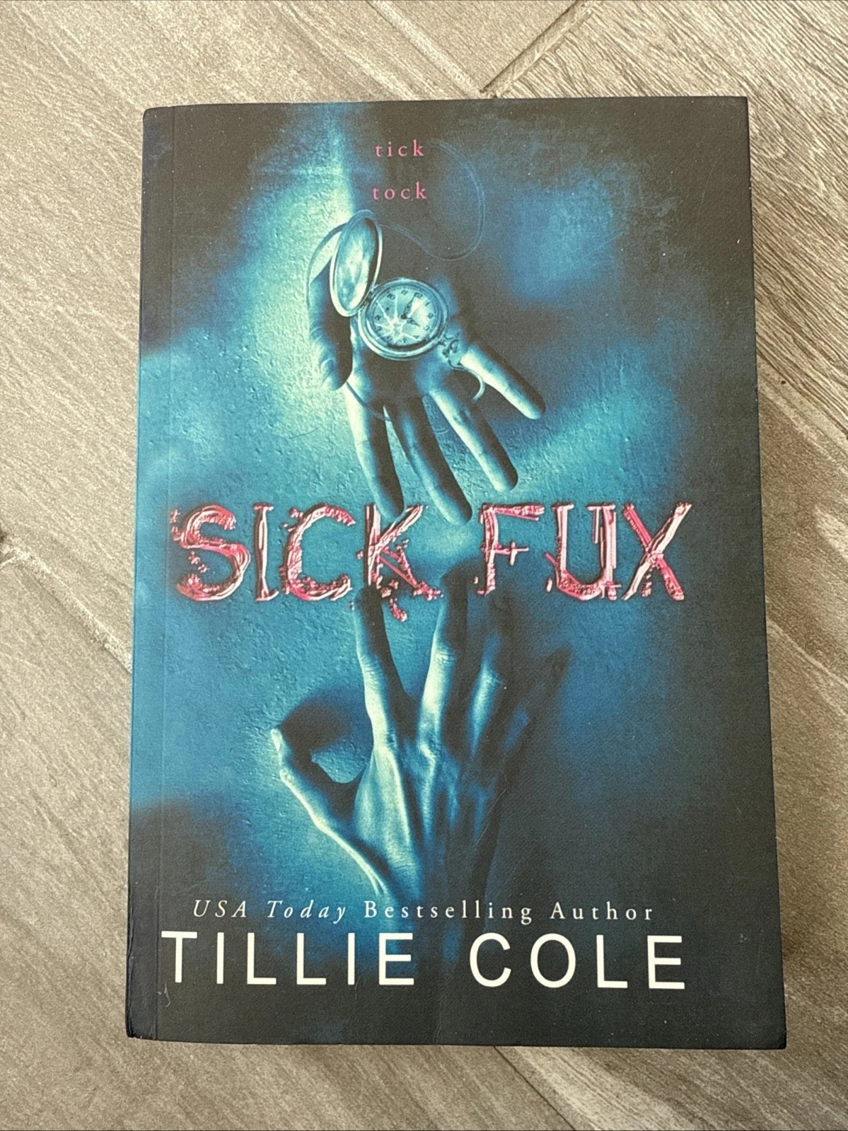 Sick Fux by Tillie Cole Paperback 2017 – 1 BOOK ONLY
