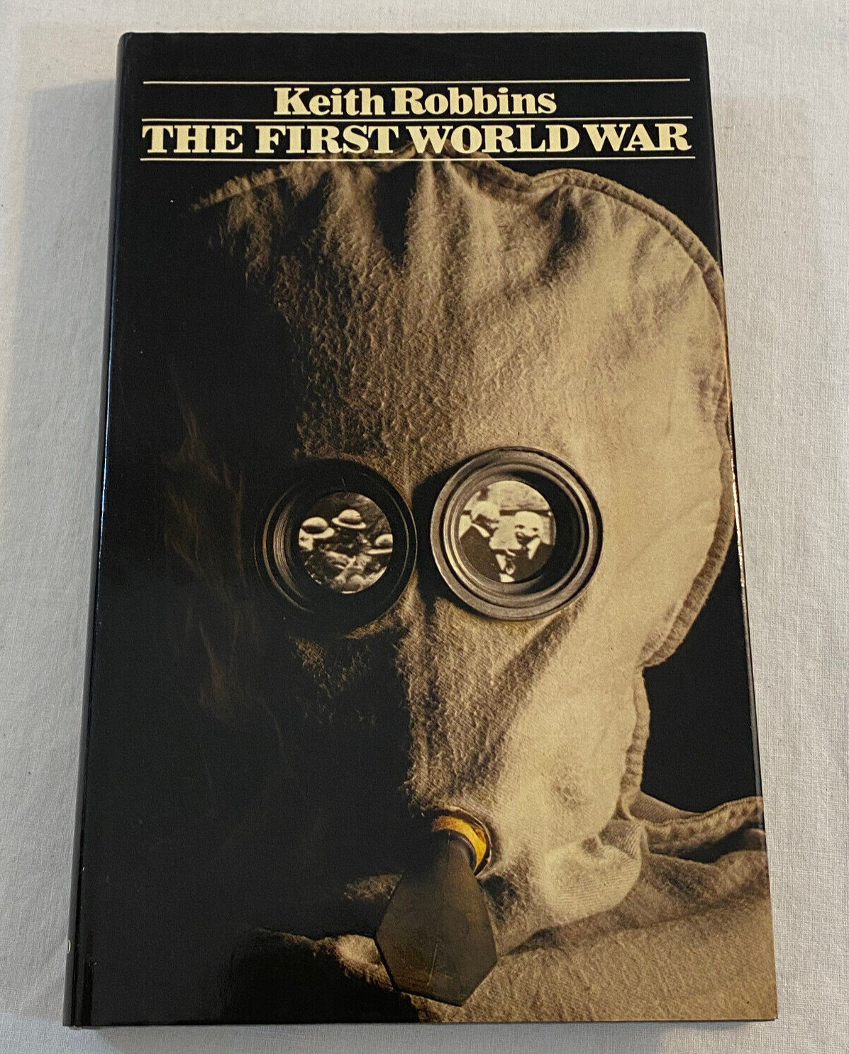 The First World War Keith Robbins Opus Oxford University Press HCDJ 1984