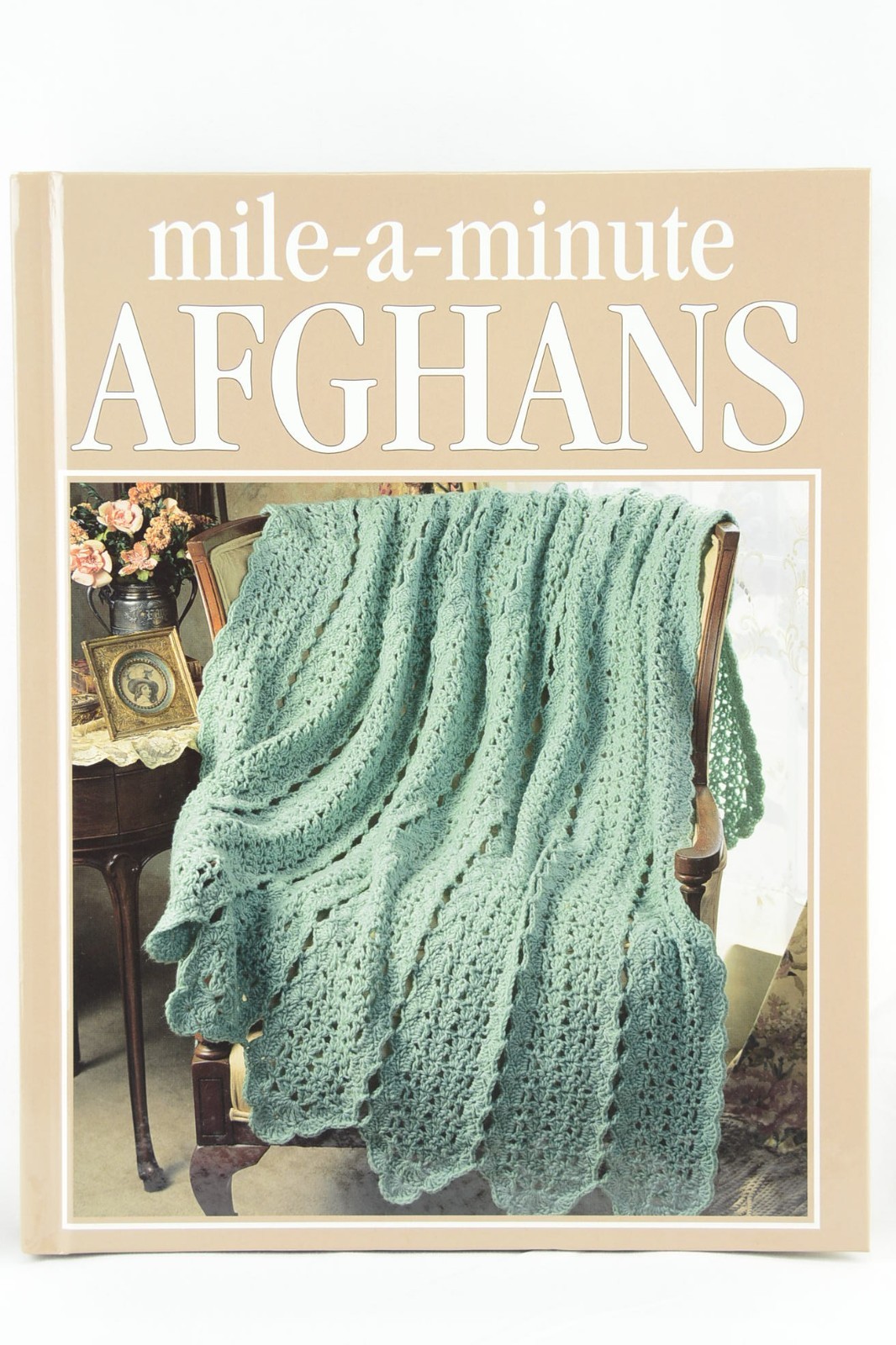 Mile-A-Minute Afghans by Anne Van Wagner Childs Hardcover Crochet Treasury Serie