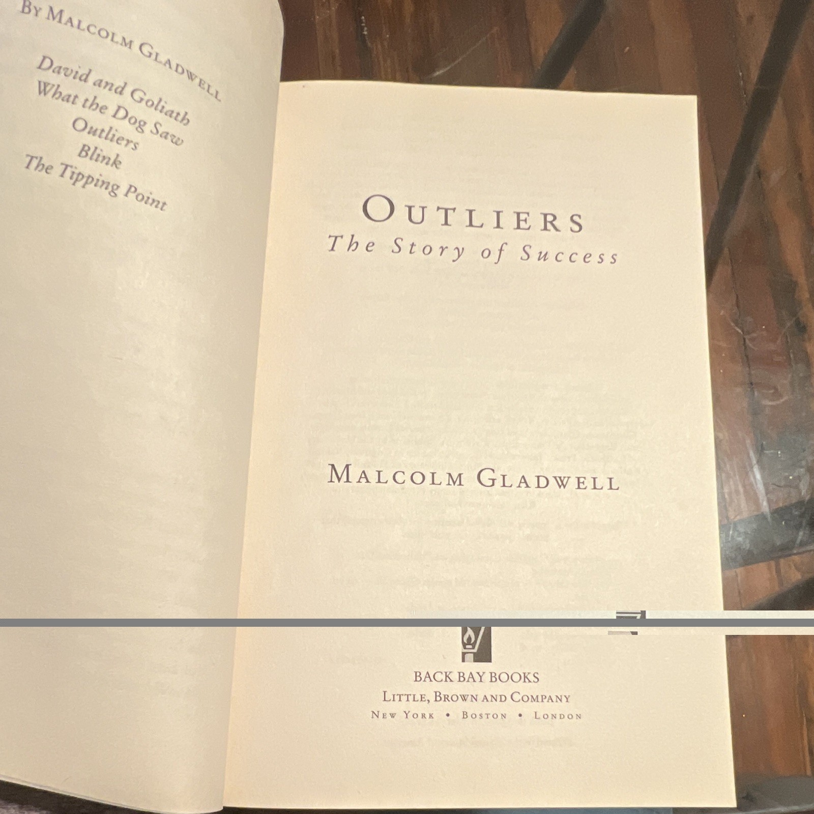 Malcolm Gladwell Outliers: The Story of Success Back Bay Books TPB 2011