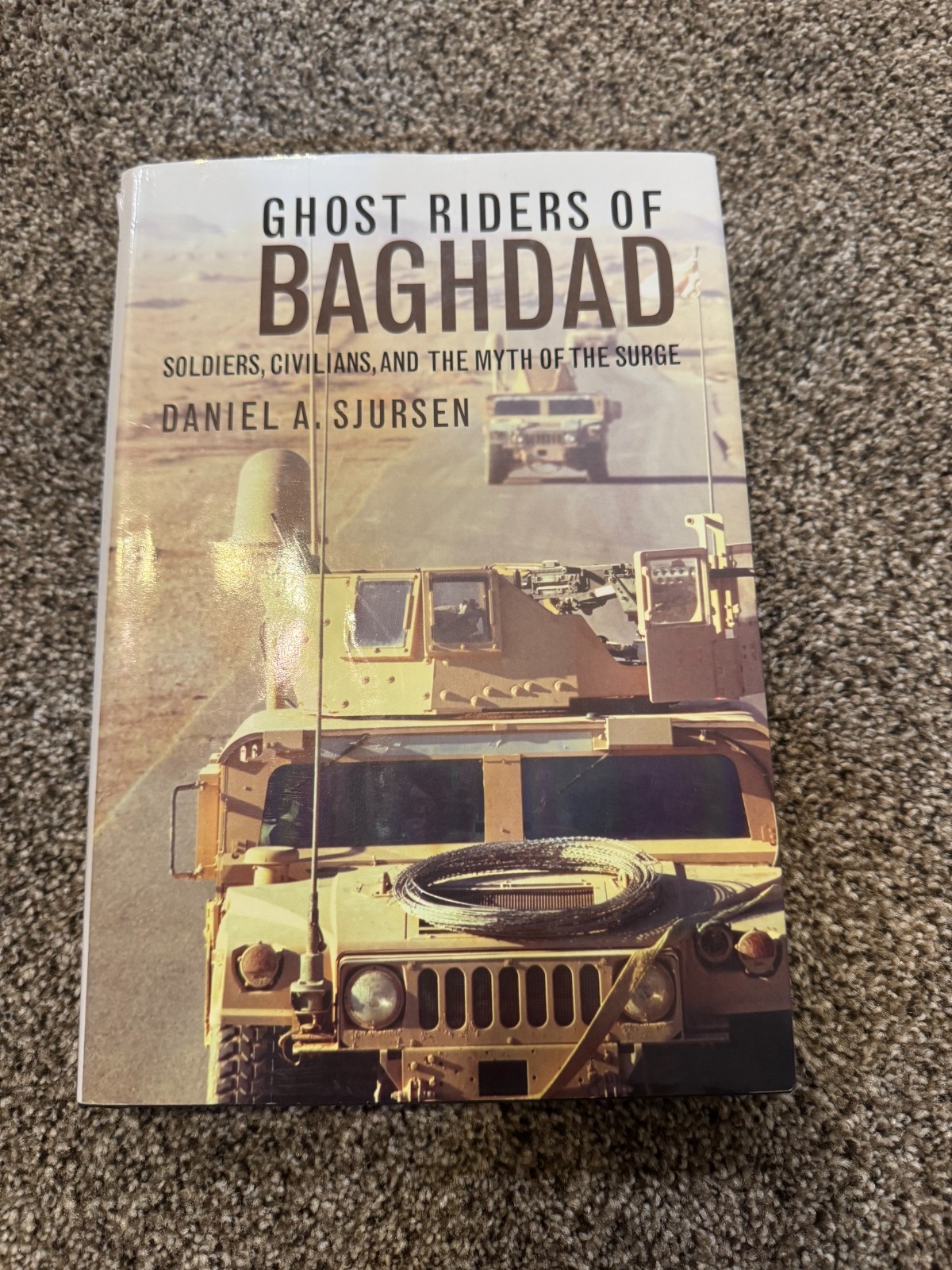 Ghost Riders of Baghdad – Hardcover | Daniel A. Sjursen