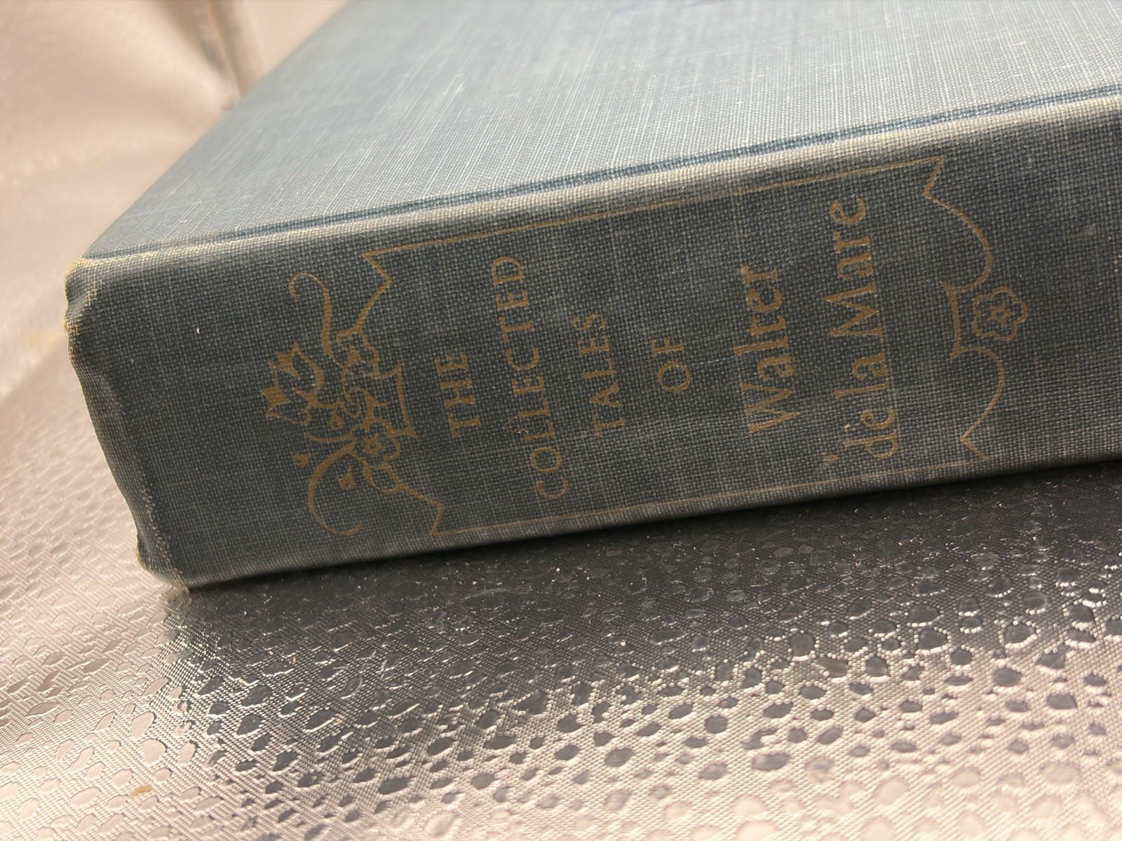 “The Collected Tales of Walter De La Mare,” Alfred A. Knopf 1950 1st Edition