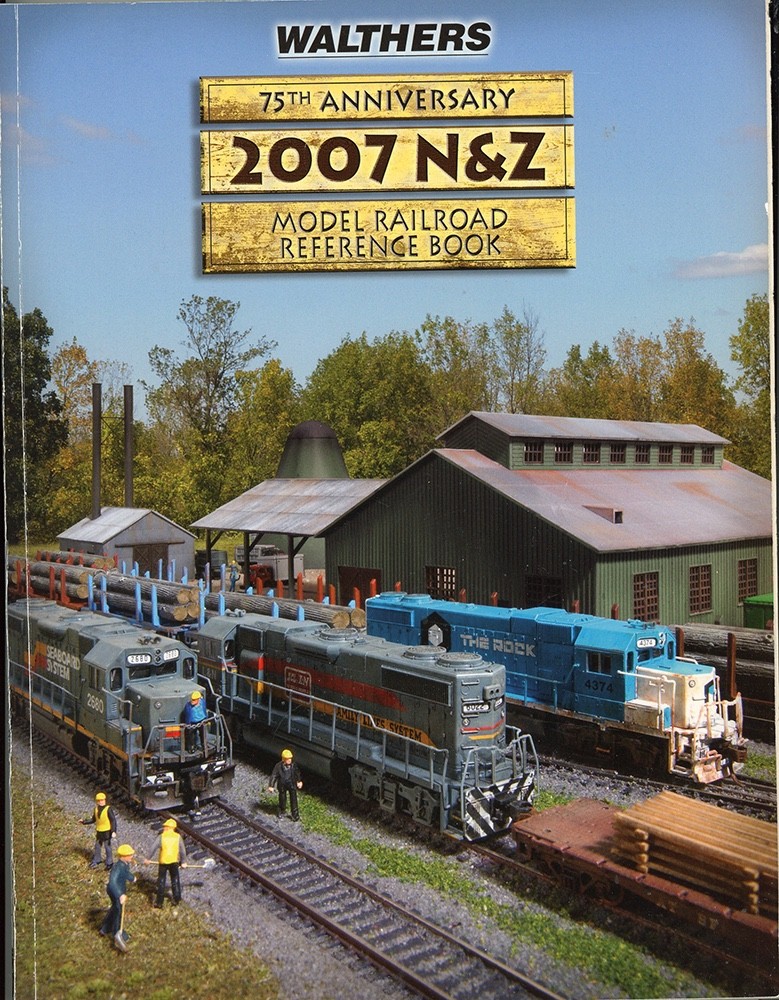 WALTHERS 75TH ANNIVERSARY 2007 N & Z REFERENCE BOOK – PB