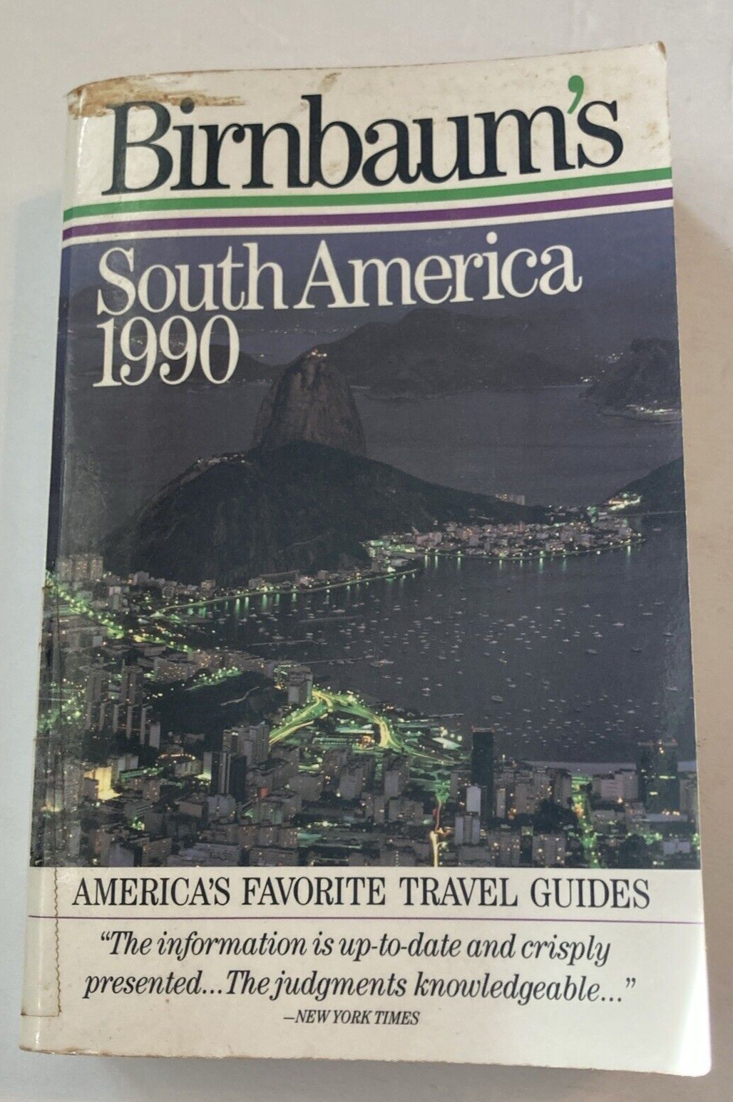 Birnbaum’s South America 1990 America’s Favorite Travel Guides Paperback