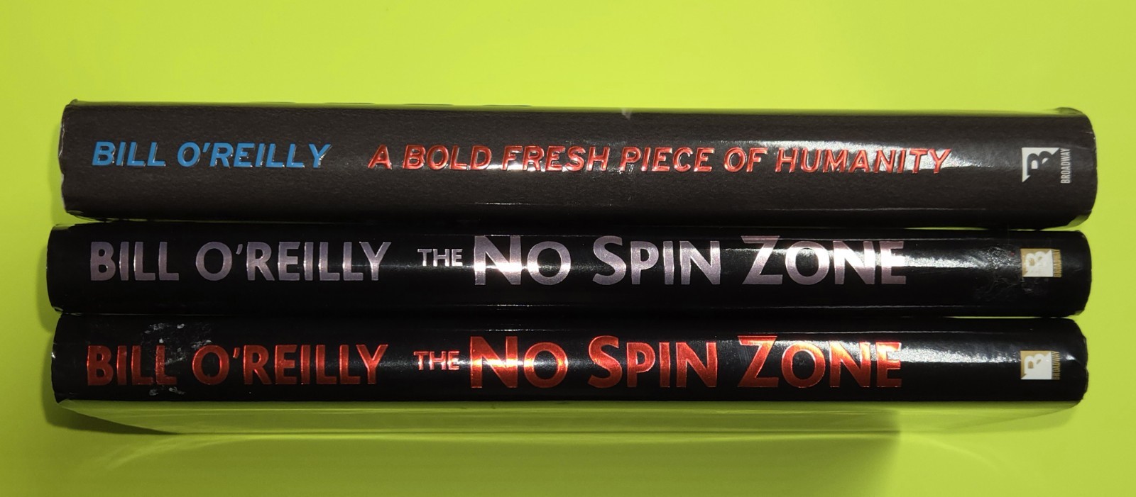 BILL O’REILLY Autographed ☆ Signed Books LOT OF (3) No Spin Zone 🔥🔥🔥
