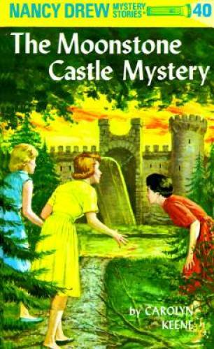 Nancy Drew 40: the Moonstone Castle Mystery – Hardcover – VERY GOOD