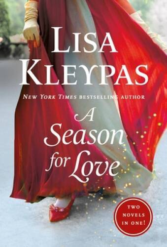 A Season for Love: 2-in-1 – Mass Market Paperback By Kleypas, Lisa – GOOD