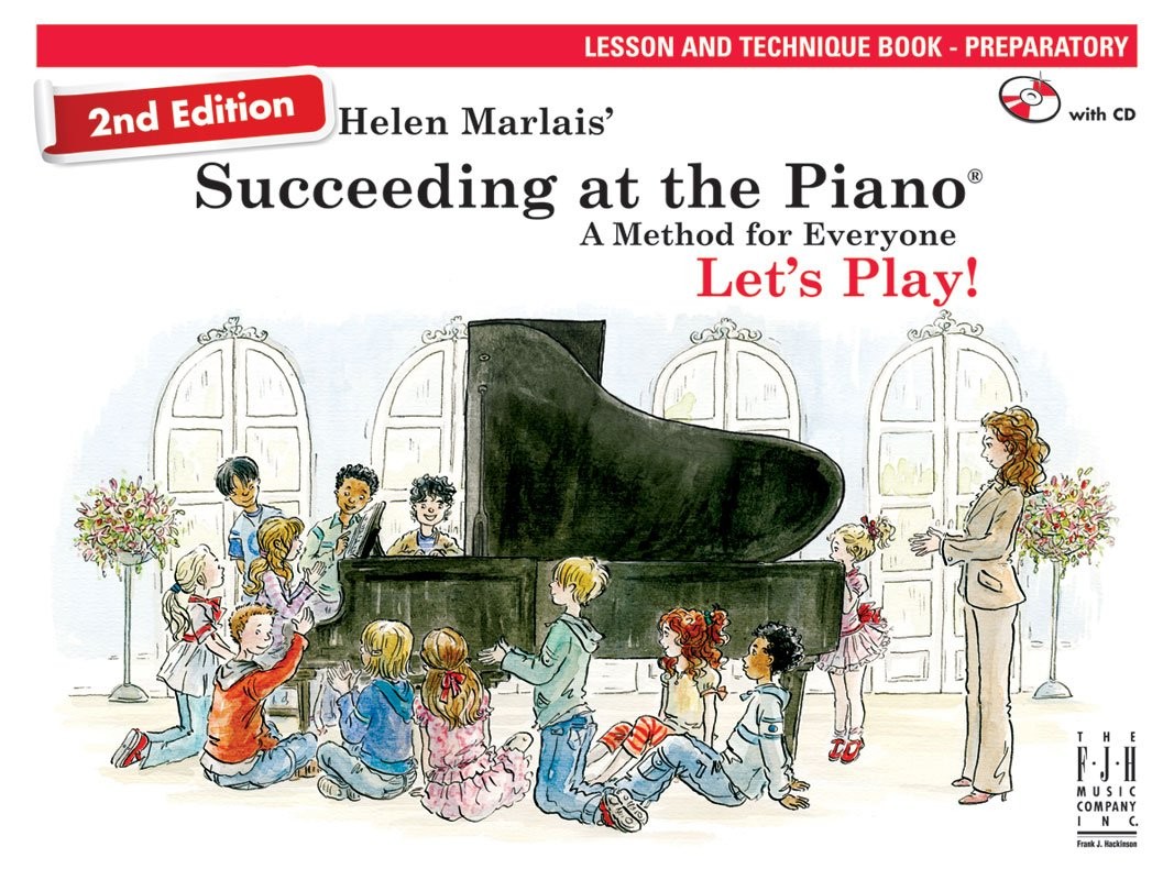 Succeeding at the Piano, Lesson & Technique Book – Preparatory (2nd Edition)…