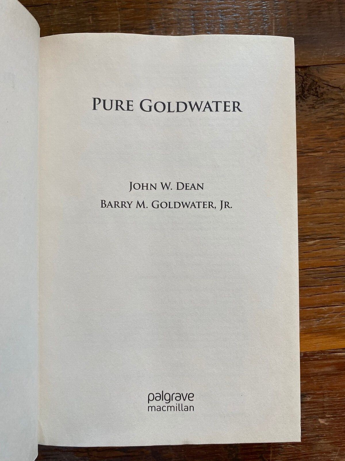 Pure Goldwater by Barry M. Goldwater,Jr. and John Dean HardCover HCDJ 1st Ed VGC