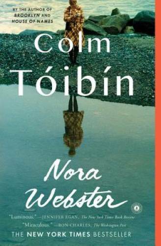Nora Webster: A Novel – Paperback By Toibin, Colm – GOOD