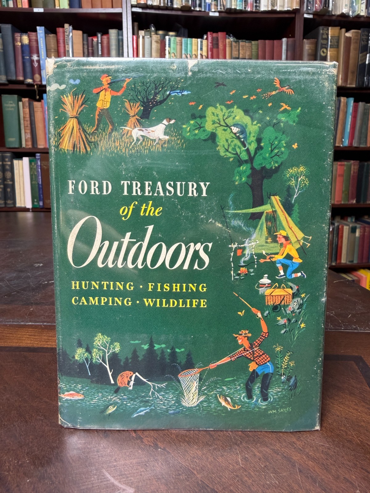 Ford Treasury of the Outdoors By Simon And Schuster New York 1952. HCDJ 7-3