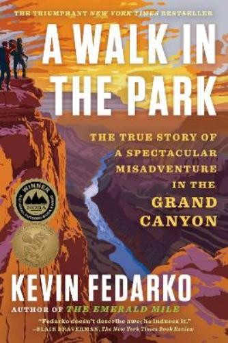 Kevin Fedarko A Walk in the Park (Paperback) (UK IMPORT)