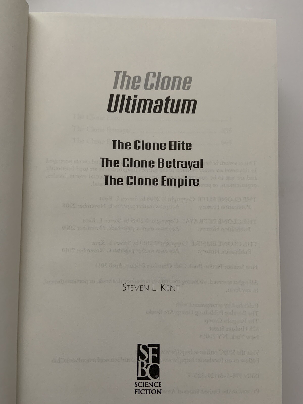 THE CLONE ULTIMATUM By Steven L Kent SCIFI Science Fiction Omnibus Edition 2011