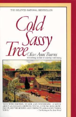 Cold Sassy Tree – Paperback By Olive Ann Burns – GOOD