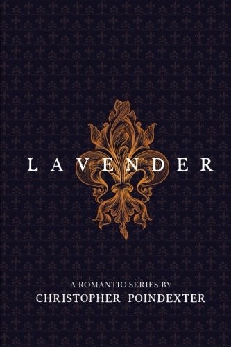LAVENDER By Christopher Poindexter **Mint Condition**