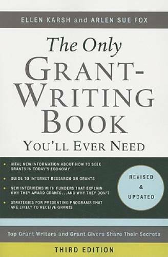 The Only Grant-Writing Book You’ll Ever Need: Top Grant Writers and Grant – GOOD