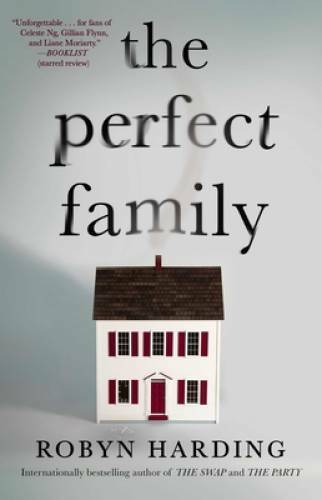 The Perfect Family – Paperback By Harding, Robyn – GOOD