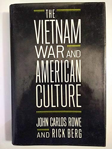 The Vietnam War and American Culture