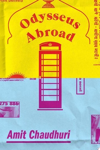 Odysseus Abroad: A novel, Chaudhuri, Amit, Good Book