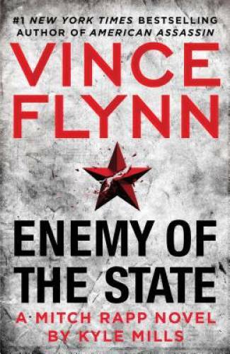 Enemy of the State (A Mitch Rapp Novel) – Hardcover By Flynn, Vince – GOOD
