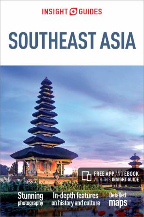 Insight Guides Southeast Asia Travel Guide with Free EBook Insigh